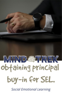 With any new SEL project school counselors will need principal buy-in. 